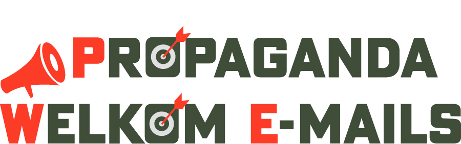 Propaganda Welkom E-mails